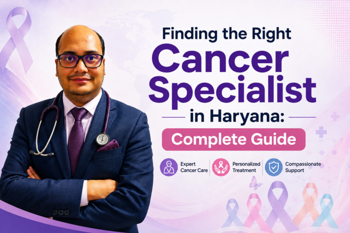 Dr. Keshav Garg, Medical Oncologist in Haryana, featured in a guide on choosing the right cancer specialist in Rewari and Rohtak for personalized cancer treatment and expert oncology care.